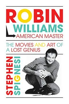 portada Robin Williams, American Master: The Movies and Art of a Lost Genius (en Inglés)