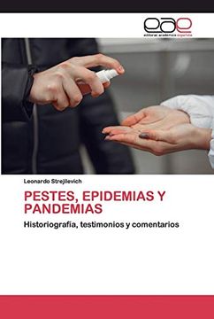 portada Pestes, Epidemias y Pandemias: Historiografía, Testimonios y Comentarios