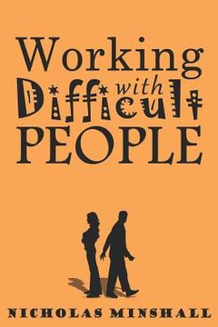 portada Working with Difficult People (in English)