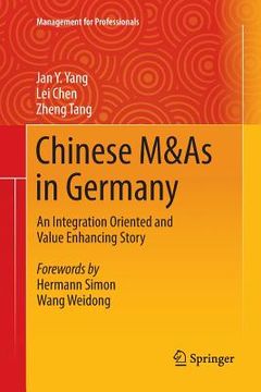 portada Chinese M&as in Germany: An Integration Oriented and Value Enhancing Story (en Inglés)