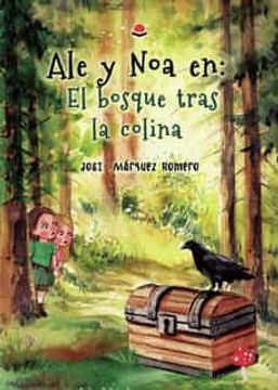 portada Ale y noa en: El Bosque Tras la Colina (in Spanish)