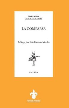 portada La Comparsa (Pasta Rústica) (in Spanish)