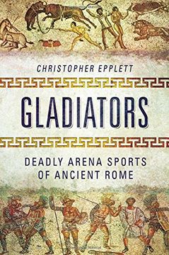 portada Gladiators: Deadly Arena Sports of Ancient Rome