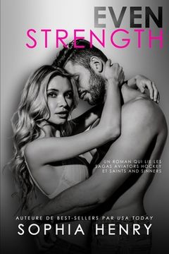 portada Even Strength: Les amis deviennent amoureux roman d'amour (in French)