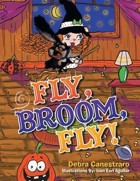 portada Fly, Broom, Fly! (en Inglés)