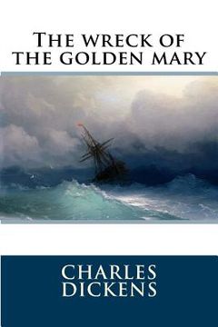 portada The wreck of the golden mary (en Inglés)