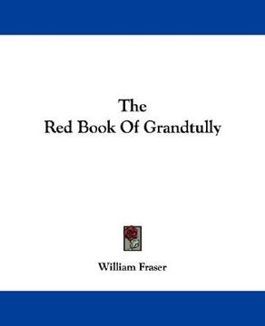 portada the red book of grandtully (en Inglés)