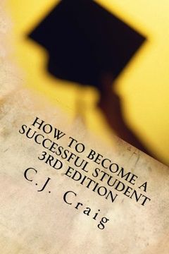 portada How to Become a Successful Student: Lessons for Learning How to Learn