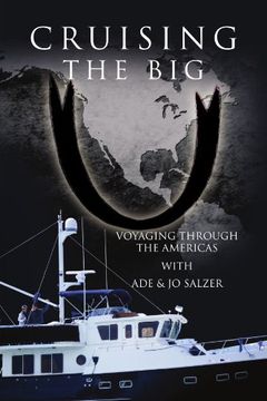 portada Cruising the big u: Voyaging Through the Americas (en Inglés)