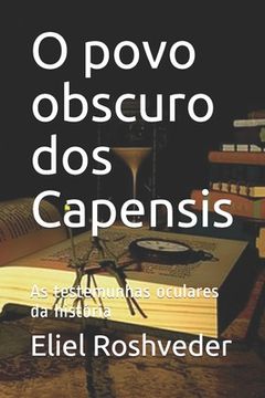 portada O povo obscuro dos Capensis: As testemunhas oculares da história (in Portuguese)