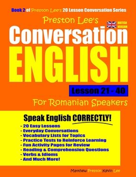 portada Preston Lee's Conversation English For Romanian Speakers Lesson 21 - 40 (British Version) (en Inglés)