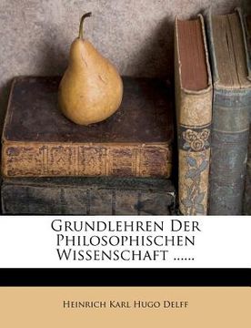 portada Grundlehren Der Philosophischen Wissenschaft (en Alemán)