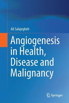 portada Angiogenesis in Health, Disease and Malignancy