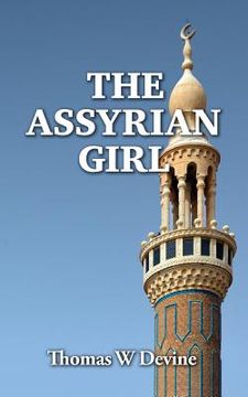 portada The Assyrian Girl (en Inglés)