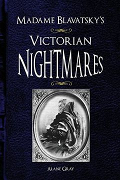 portada Madame Blavatsky's Victorian Nightmares 