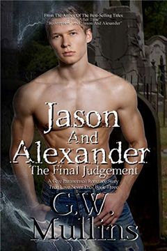 portada Jason and Alexander the Final Judgement (True Love Never Dies) (in English)
