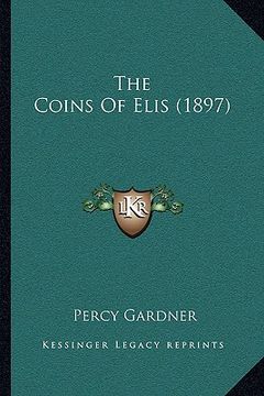 portada the coins of elis (1897)