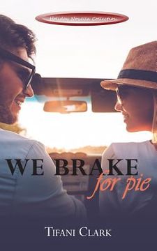 portada We Brake for Pie (en Inglés)