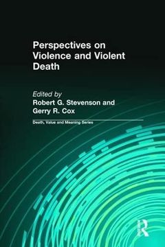 portada Perspectives on Violence and Violent Death (Death, Value and Meaning Series) (en Inglés)