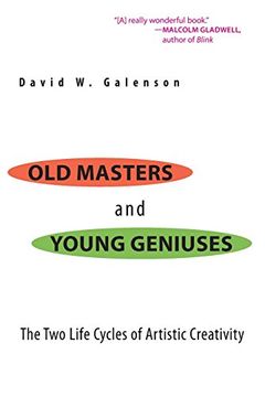 portada Old Masters and Young Geniuses: The two Life Cycles of Artistic Creativity (in English)