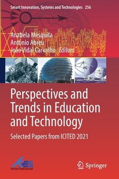 portada Perspectives and Trends in Education and Technology: Selected Papers from Icited 2021 