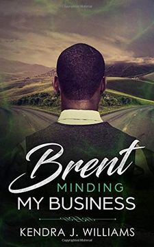 portada Brent: Minding my Business (in English)