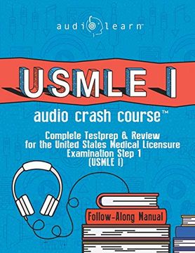 portada Usmle i Audio Crash Course: Complete Test Prep and Review for the United States Medical Licensure Examination Step 1 (Usmle i) (en Inglés)