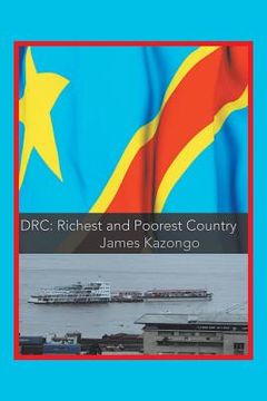 portada DRC Richest and Poorest Country (en Inglés)