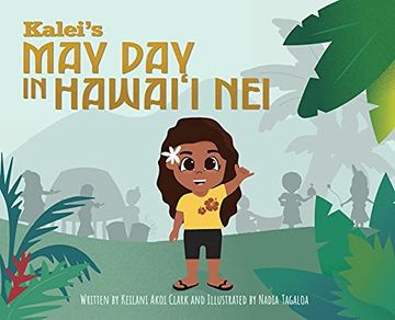 portada Kalei'S may day in Hawai'I nei (en Inglés)