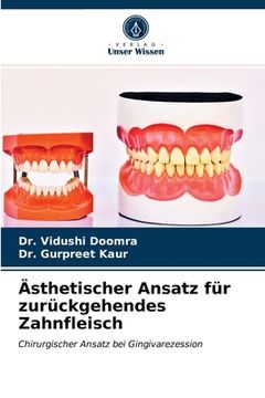 portada Ästhetischer Ansatz für zurückgehendes Zahnfleisch (en Alemán)