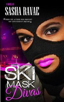 portada Ski Mask Divas (en Inglés)