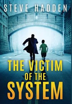 portada The Victim of the System (en Inglés)