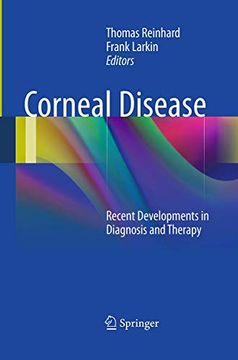 portada Corneal Disease: Recent Developments in Diagnosis and Therapy (en Inglés)