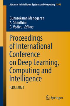 portada Proceedings of International Conference on Deep Learning, Computing and Intelligence: ICDCI 2021 (in English)