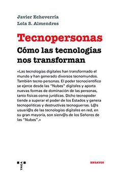 portada Tecnopersonas: Cómo las Tecnologías nos Transforman (Trea Ensayos)