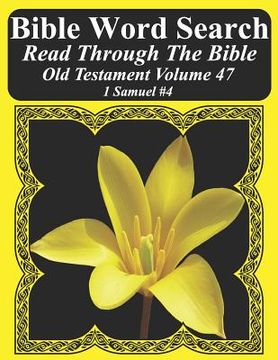 portada Bible Word Search Read Through The Bible Old Testament Volume 47: 1 Samuel #4 Extra Large Print (en Inglés)