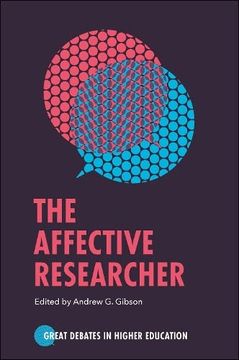 portada The Affective Researcher (Great Debates in Higher Education) (en Inglés)