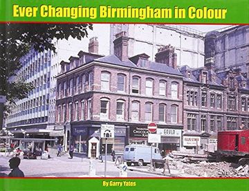 portada Ever Changing Birmingham in Colour 