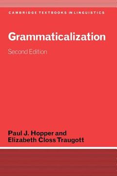 portada Grammaticalization 2nd Edition Paperback (Cambridge Textbooks in Linguistics) (en Inglés)