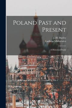 portada Poland Past and Present: a Historical Study (in English)