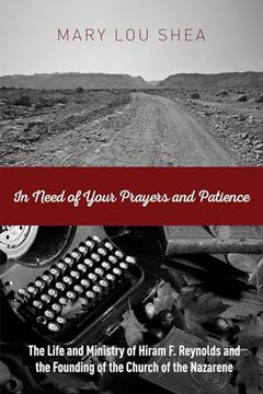 portada In Need of Your Prayers and Patience (en Inglés)