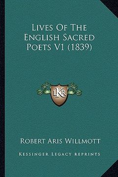 portada lives of the english sacred poets v1 (1839) (en Inglés)