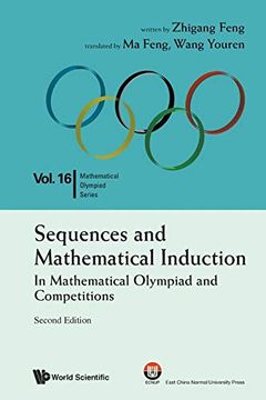 portada Sequences and Mathematical Induction: In Mathematical Olympiad and Competitions: 16 (Mathematical Olympiad Series) (en Inglés)