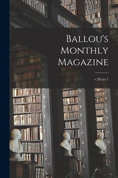 portada Ballou's Monthly Magazine; v.28, no.1 (en Inglés)