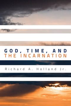 portada God, Time, and the Incarnation (en Inglés)
