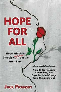 portada Hope for All: Three Principles Interviews and More From the Front Lines (en Inglés)