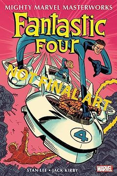 portada Mighty Marvel Masterworks: The Fantastic Four Vol. 3 - it Started on Yancy Street (en Inglés)