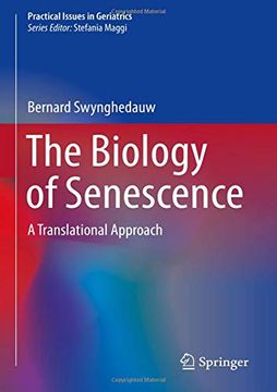 portada The Biology of Senescence: A Translational Approach (en Inglés)