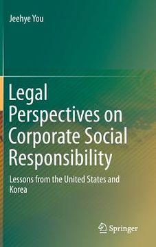portada Legal Perspectives on Corporate Social Responsibility: Lessons from the United States and Korea (en Inglés)