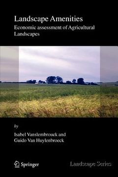 portada landscape amenities: economic assessment of agricultural landscapes (in English)